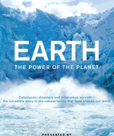 Земля: Мощь планеты (сериал) / Earth: The Power of the Planet (TV series) (2007)