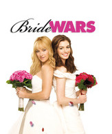 Война невест / Bride Wars (2009)