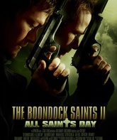 Святые из Бундока 2: День всех святых / The Boondock Saints II: All Saints Day (2009)