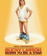 Рожденный быть звездой / Bucky Larson: Born to Be a Star (2011)