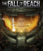 Halo: Падение Предела (мини-сериал) / Halo: The Fall of Reach (TV mini-series) (2015)