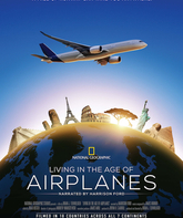 Жизнь в эпоху самолётов / Living in the Age of Airplanes (2015)