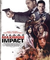 Максимальный удар / Maximum Impact (2017)