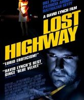 Шоссе в никуда / Lost Highway (1997)
