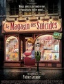 Магазинчик самоубийств / Le magasin des suicides (The Suicide Shop) (2012)