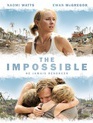 Невозможное / Lo imposible (The Impossible) (2012)