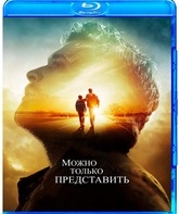 Можно только представить [Blu-ray] / I Can Only Imagine