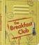 Клуб «Завтрак» (Юбилейное издание Steelbook) [Blu-ray] / The Breakfast Club (35th Anniversary Edition Steelbook)