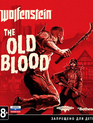 Вольфенштейн: Старая кровь / Wolfenstein: The Old Blood (Xbox One)