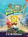 Губка Боб Квадратные Штаны: Битва за Бикини Боттом — Регидратация (Коллекционное издание) / SpongeBob SquarePants: Battle for Bikini Bottom — Rehydrated. F.U.N. Edition (Nintendo Switch)
