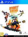 Rocket Arena (Мифическое издание) / Rocket Arena. Mythic Edition (PS4)