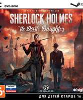 Шерлок Холмс: Дочь Дьявола / Sherlock Holmes: The Devil's Daughter (PC)