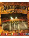 Alter Bridge: концерт на Уэмбли-2011 / Alter Bridge: Live at Wembley - European Tour 2011 (Blu-ray)