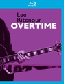 Ли Райтнур: концертная программа "Overtime" / Lee Ritenour: Overtime (2012) (Blu-ray)