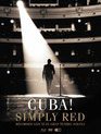 Simply Red: концерт в Гаване / Simply Red: Cuba! (2005) (Blu-ray)