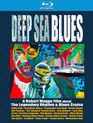 Блюз глубокого моря: концерты в круизах / Deep Sea Blues (2007, 2010) (Blu-ray)