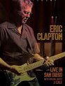 Эрик Клэптон: живой альбом "Live in San Diego" / Eric Clapton: Live in San Diego with special guest JJ Cale (2007) (Blu-ray)