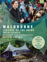 Вальдбюне 2017: Легенды Рейна / Waldbuhne 2017 - Legends of the Rhine (Blu-ray)