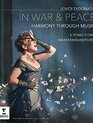 Джойс Дидонато: На войне и Мир - Гармония через музыку / Joyce DiDonato: In War & Peace - Harmony Through Music (2017) (Blu-ray)