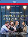 Джордж Бенджамин: Уроки любви и насилия / George Benjamin: Lessons in Love and Violence (Blu-ray)