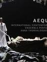 Анна Торвальдсдоттир: Aequa / Thorvaldsdottir: Aequa (Blu-ray)