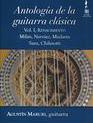 Агустин Марури: Антология классической гитары - Сборник 1 / Agustin Maruri: Antologia de la guitarra clasica - Vol.I, Renacimiento (Blu-ray)