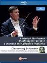 Шуман: Полный сборник симфоний / Schumann: The Complete Symphonies & Discovering Schumann (Blu-ray)