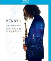 Kenny G: Вечер ритма и романса / Kenny G: An Evening of Rhythm & Romance (2008) (Blu-ray)