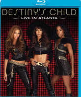 Destiny's Child: концерт в Атланте / Destiny's Child: Live In Atlanta (2007) (Blu-ray)