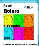 Равель: Болеро / Ravel: Bolero - The New Dimension of Sound Series  (Blu-ray)