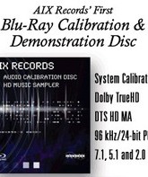Калибровочный диск Blu-ray Audio от AIX Records / AIX Records Blu-Ray Audio Calibration Disc and HD Music Sampler (Blu-ray)