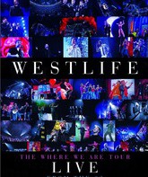 Westlife: концерт на O2 Арене / Westlife: The Where We Are Tour - Live from the O2 (Blu-ray)