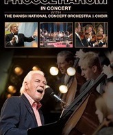 Прокол Харум: выступление с Национальным окестром Дании / Procol Harum: In Concert with the Danish National Concert Orchestra and Choir (2006) (Blu-ray)