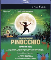 Джонатан Дав: Приключения Пиноккио / Dove: The Adventures of Pinocchio - Opera North (2008) (Blu-ray)