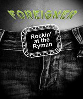 Foreigner: концерт в зале Раймана / Foreigner - Rockin' at the Rayman (2010) (Blu-ray)