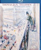 Томас Теллефсен: сочинения для фортепиано / Tellefsen: Complete Piano Works (2012) (Blu-ray)