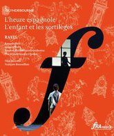 Равель: Дитя и волшебство & Испанский час / Ravel: L’Enfant et les Sortilèges & l’Heure Espagnole (2012) (Blu-ray)