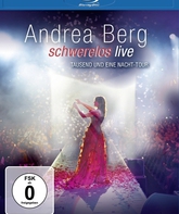 Андреа Берг: Невесомый / Andrea Berg: Schwerelos Live (2010) (Blu-ray)