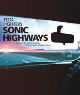 Foo Fighters: Звуковые шоссе / Foo Fighters: Sonic Highways (2014) (Blu-ray)