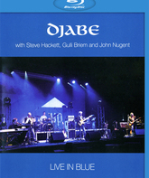 Djabe и друзья: концерт в Будапеште / Djabe with Steve Hackett, Gulli Briem and John Nugent: Live In Blue (2013) (Blu-ray)