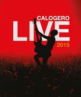 Калогеро: концерт в Брюсселе / Calogero Live 2015 (Blu-ray)