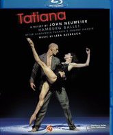 Ауэрбах и Ноймайер: балет "Татьяна" / Ауэрбах и Ноймайер: балет "Татьяна" (Blu-ray)
