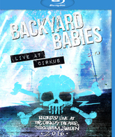 Backyard Babies: концерт в Цирке Стокгольма / Backyard Babies: Live At Cirkus (2016) (Blu-ray)