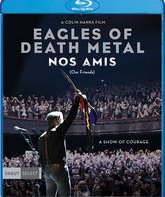 Орлы дэт-метала: Наши друзья / Eagles of Death Metal: Nos Amis (Our Friends) (2017) (Blu-ray)