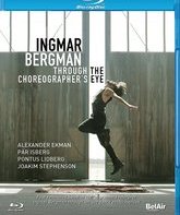 Бергман: Через глаза балетмейстера / Ingmar Bergman: Through the Choreographer's Eyes (2016) (Blu-ray)