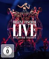 Хелена Фишер: концерты в "Arena-Tournee" / Хелена Фишер: концерты в "Arena-Tournee" (Blu-ray)