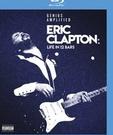 Эрик Клэптон: жизнь в 12 тактах / Эрик Клэптон: жизнь в 12 тактах (Blu-ray)