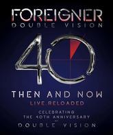 Foreigner: концерт к 40-летию / Foreigner: Double Vision 40 Live.Reloaded (Blu-ray)