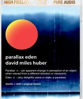 Дэвид Майлс Хубер: альбом Parallax Eden / David Miles Huber: Parallax Eden (Pure Audio) (Blu-ray)