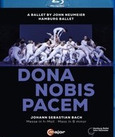 Даруй нам мир - Балет Джона Ноймайера / Dona Nobis Pacem – A Ballet By John Neumeier (Blu-ray)